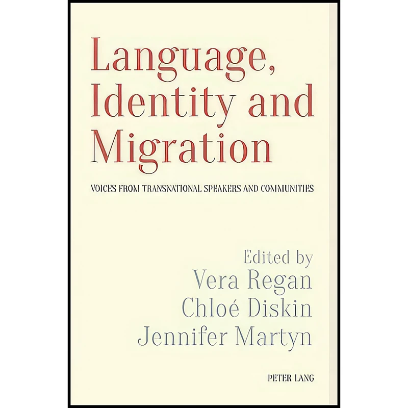 کتاب Language, Identity and Migration اثر جمعي از نويسندگان انتشارات بله