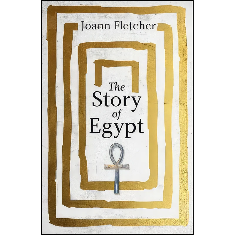 کتاب The Story of Egypt اثر J. Fletcher انتشارات Hodder Stoughton