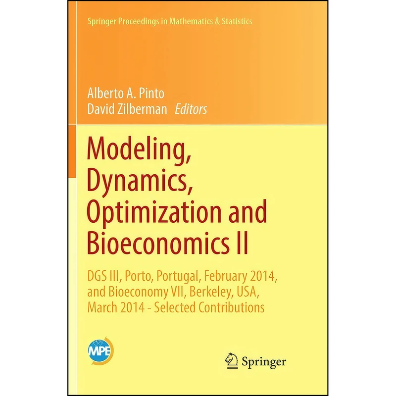 کتاب Modeling, Dynamics, Optimization and Bioeconomics II اثر جمعي از نويسندگان انتشارات Springer