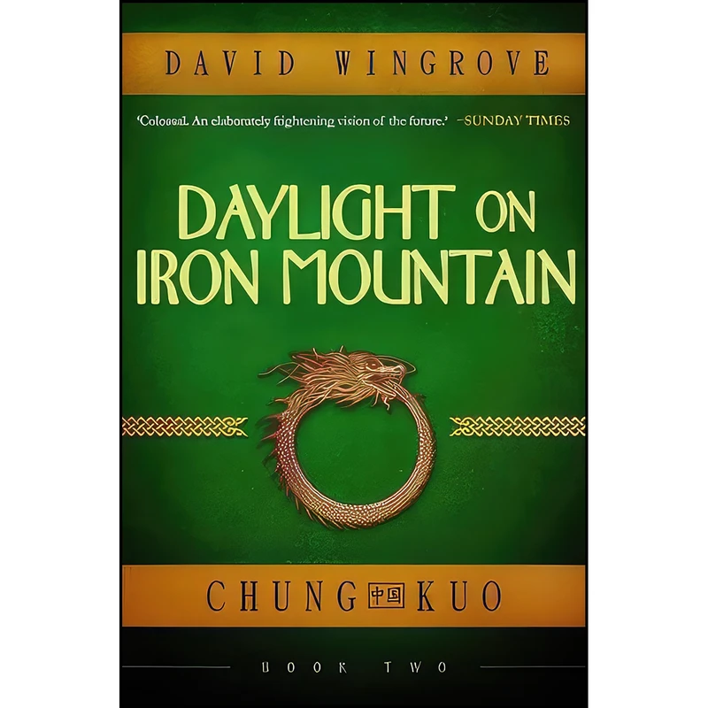 کتاب Daylight on Iron Mountain اثر David Wingrove and David Wingrove انتشارات Fragile Books