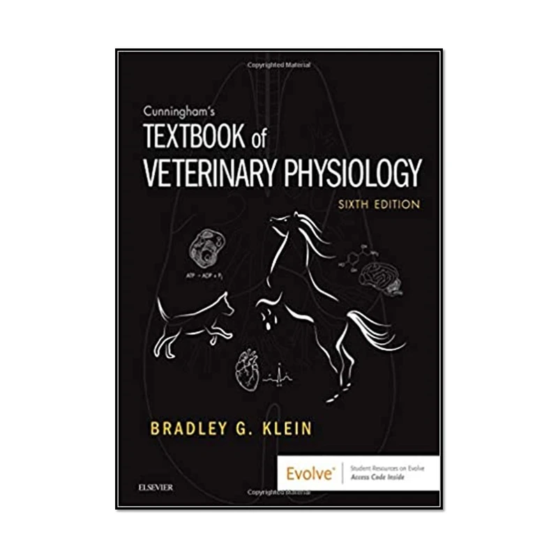 کتاب Cunningham’s Textbook of Veterinary Physiology 6th Edition اثر Klein PhD and Bradley G. انتشارات مؤلفین طلایی 