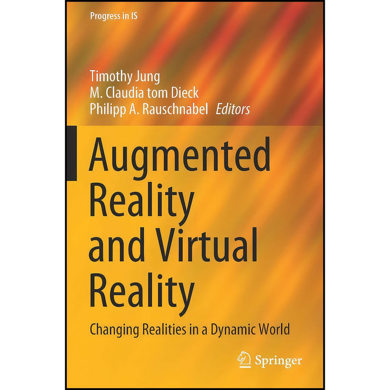 کتاب Augmented Reality and Virtual Reality اثر جمعي از نويسندگان انتشارات بله