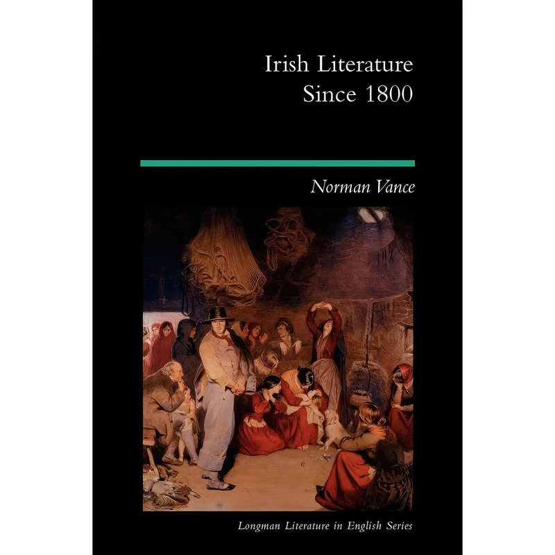 کتاب Irish Literature Since 1800  اثر Norman Vance انتشارات تازه ها