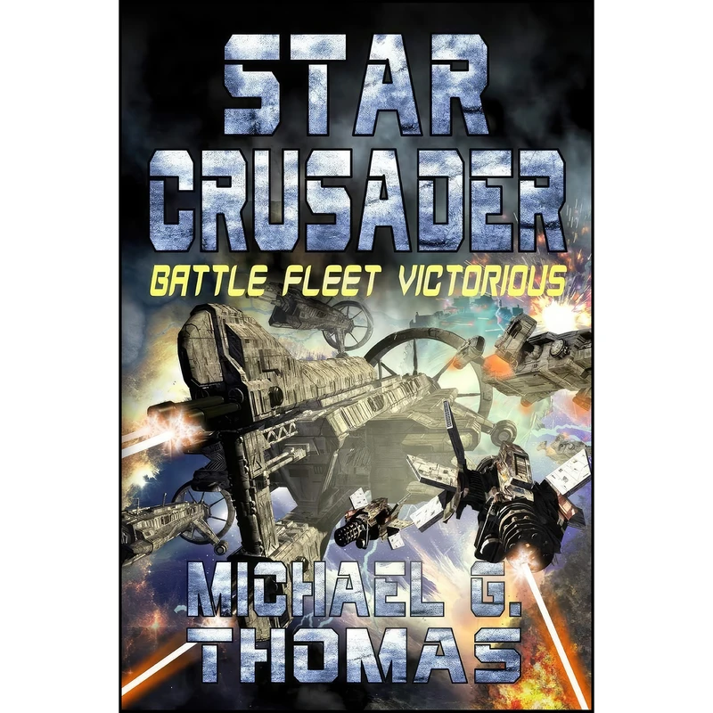 کتاب Star Crusader اثر Michael G. Thomas انتشارات تازه ها