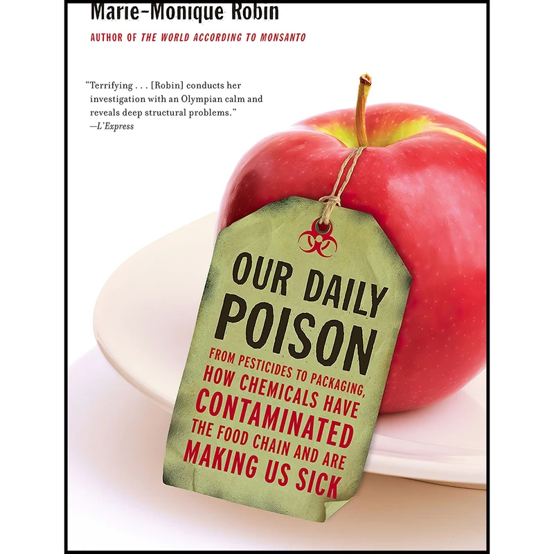 کتاب Our Daily Poison اثر جمعی از نویسندگان انتشارات The New Press