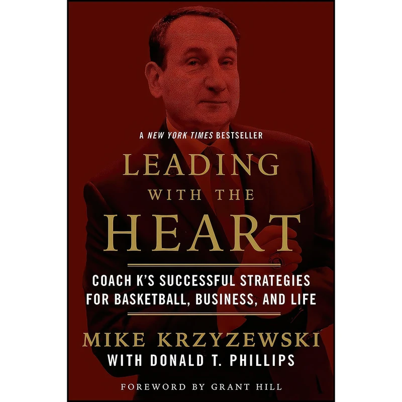 کتاب Leading with the Heart اثر جمعي از نويسندگان انتشارات Grand Central Publishing