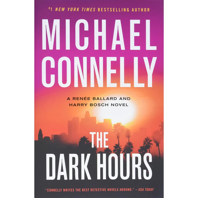 کتاب The Dark Hours اثر Michael Connelly انتشارات Little Brown and Company
