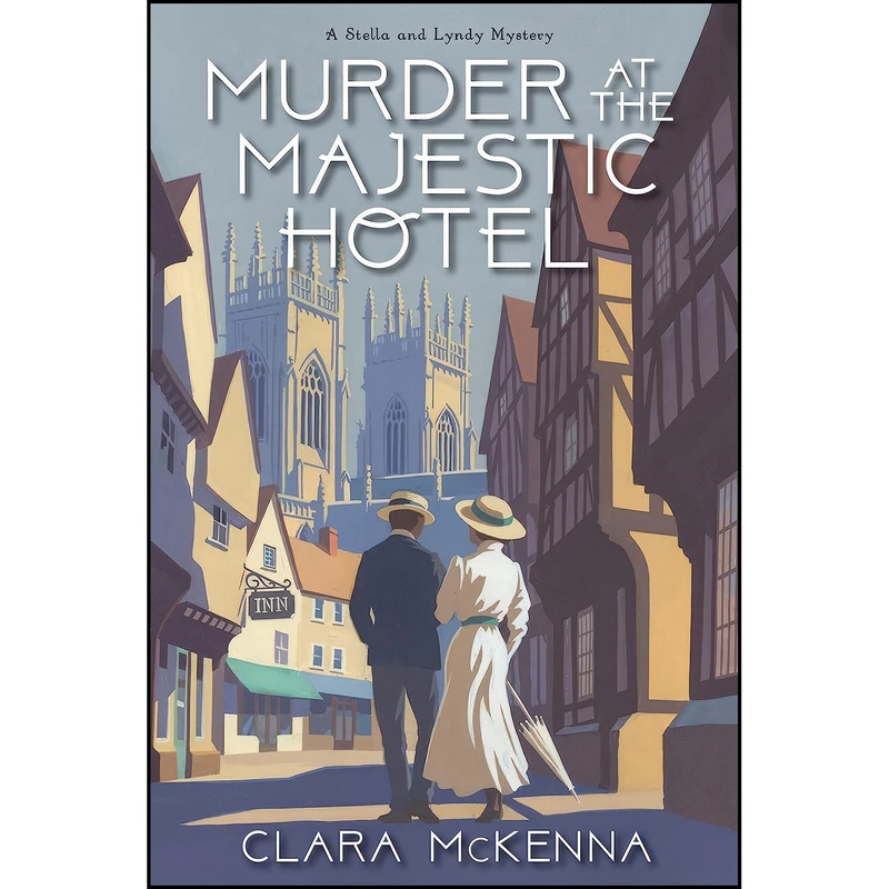 کتاب Murder at the Majestic Hotel  اثر Clara McKenna انتشارات Kensington