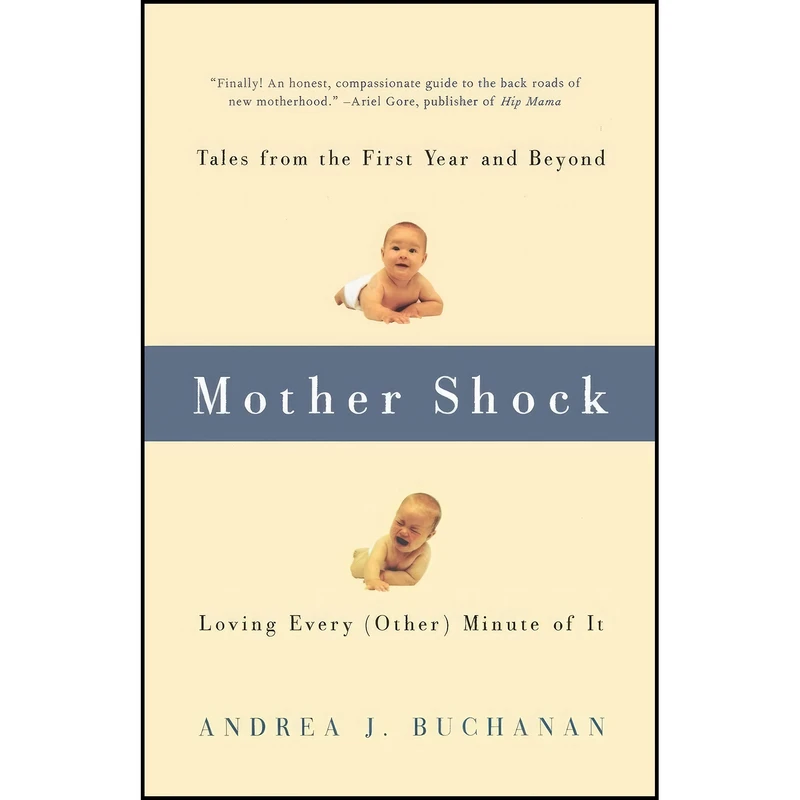 کتاب Mother Shock اثر Andrea J. Buchanan انتشارات تازه ها