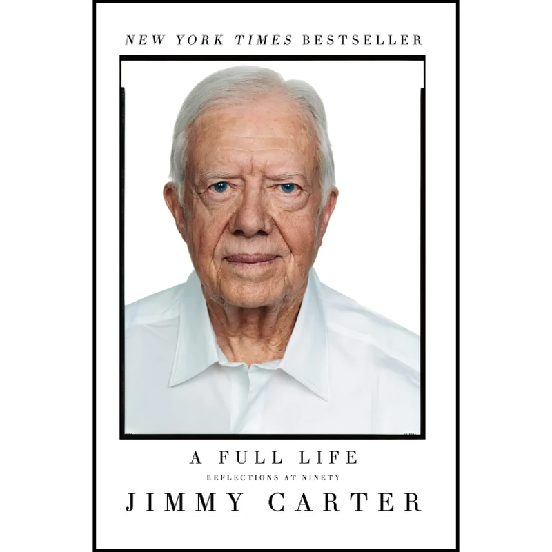 کتاب A Full Life اثر Jimmy Carter انتشارات تازه ها