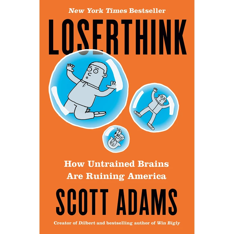 کتاب Loserthink اثر Scott Adams انتشارات Penguin Group Inc.
