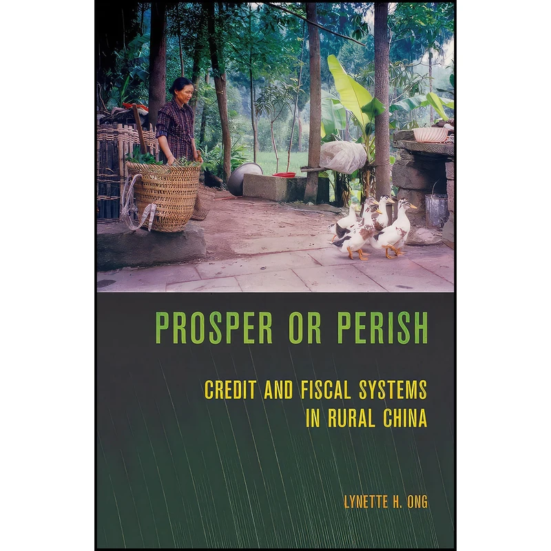 کتاب Prosper or Perish اثر Lynette H. Ong انتشارات Cornell University Press