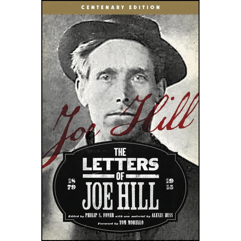 کتاب The Letters of Joe Hill اثر جمعي از نويسندگان انتشارات Haymarket Books