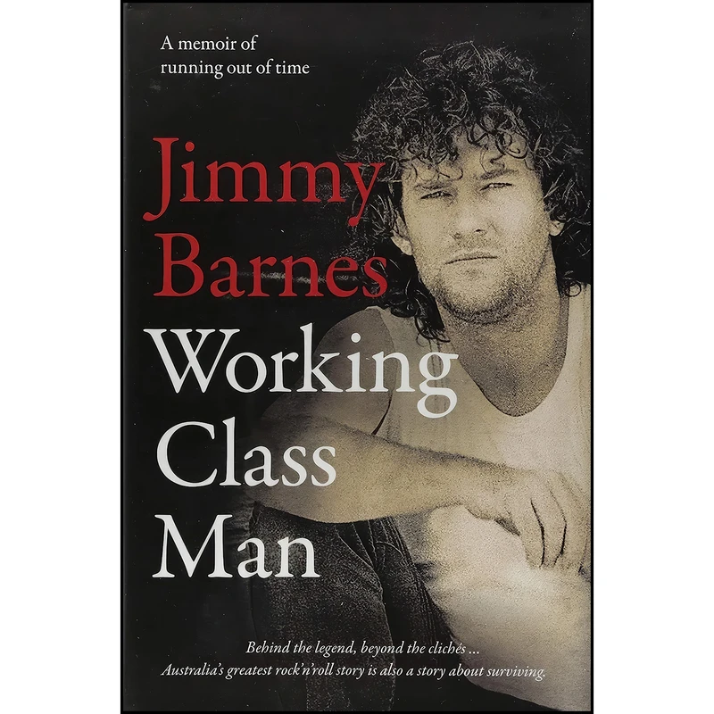 کتاب Working Class Man اثر Jimmy Barnes انتشارات HarperCollins