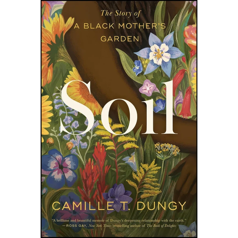 کتاب Soil اثر Camille T. Dungy انتشارات Simon & Schuster