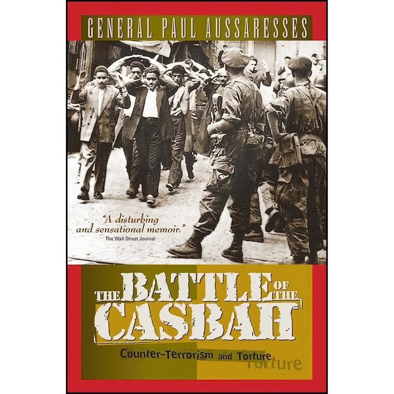 کتاب The Battle of the Casbah اثر Paul Aussaresses انتشارات Enigma Books