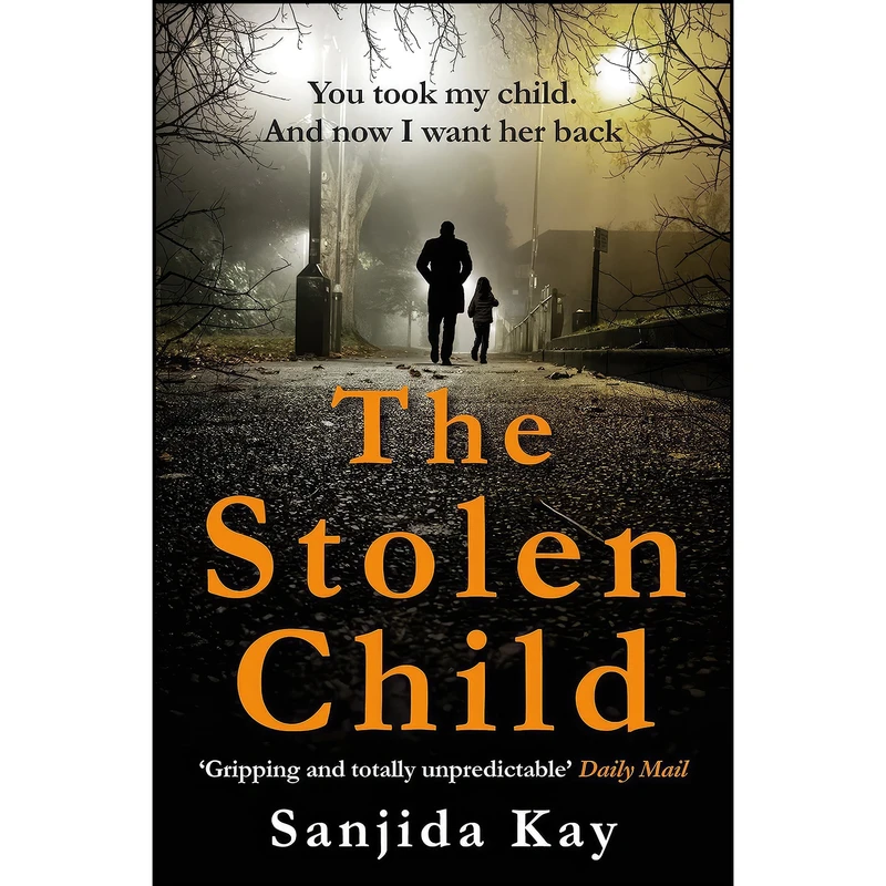 کتاب The Stolen Child اثر Sanjida Kay انتشارات Atlantic Books