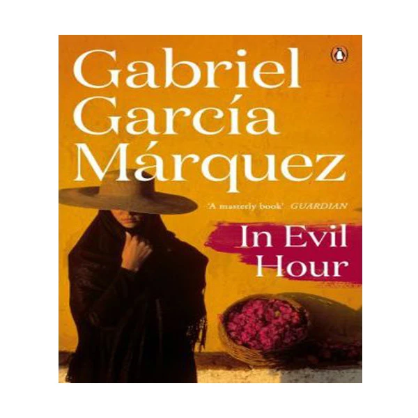 کتاب In Evil Hour اثر Gabriel Garcia Marquez نشر پنگوئین