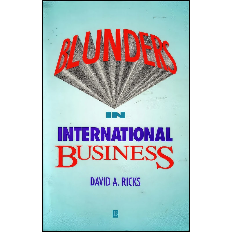 کتاب Blunders in International Business اثر David A. Ricks انتشارات Wiley