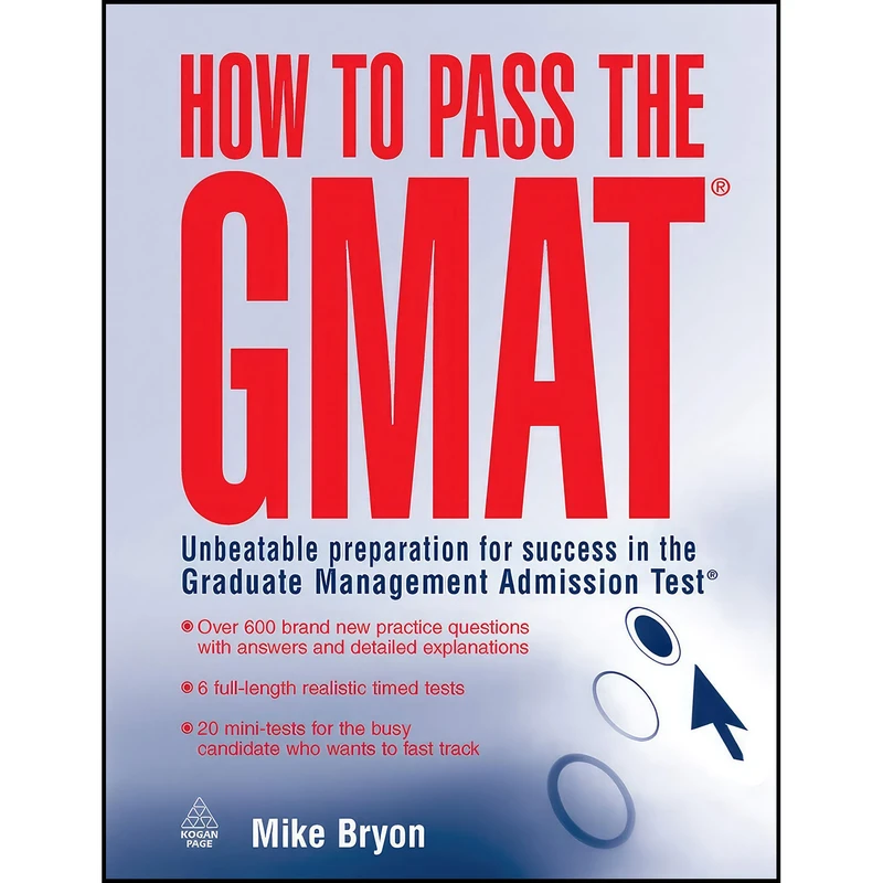 کتاب How to Pass the GMAT اثر Mike Bryon انتشارات Kogan Page