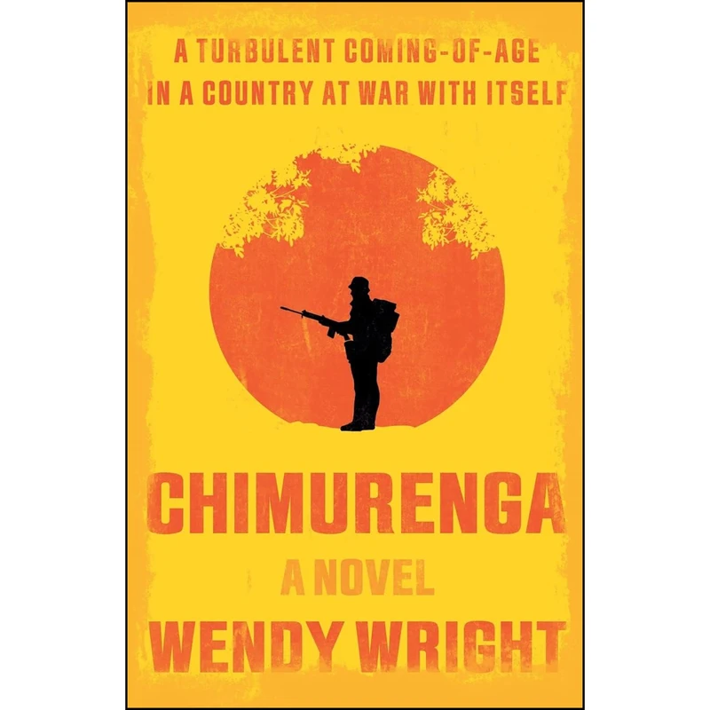 کتاب Chimurenga اثر Wendy Wright انتشارات Book Guild