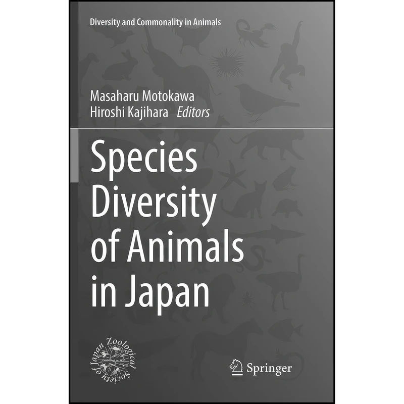 کتاب Species Diversity of Animals in Japan  اثر جمعي از نويسندگان انتشارات Springer