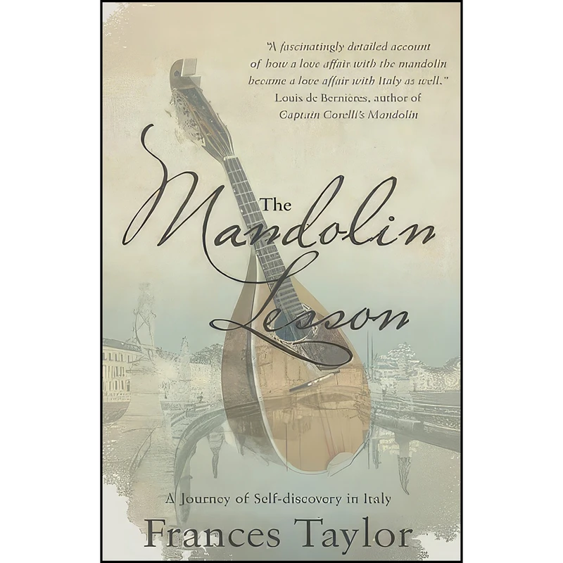 کتاب The Mandolin Lesson اثر (Mandolinist) Frances Taylor انتشارات Troubador Publishing Ltd