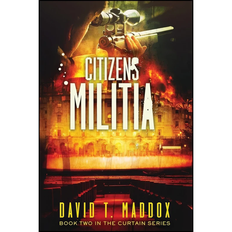 کتاب Citizens Militia اثر David T. Maddox انتشارات Made for Grace Publishing