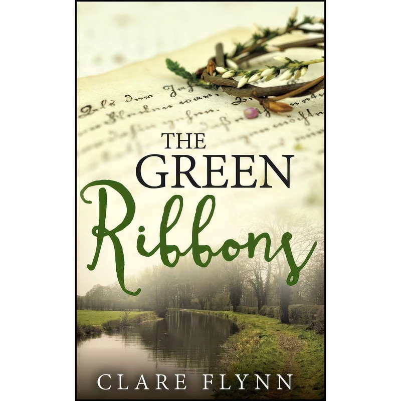 کتاب The Green Ribbons  اثر Clare Flynn انتشارات تازه ها