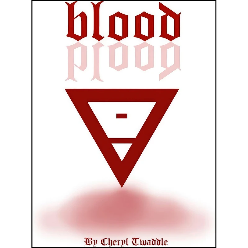 کتاب Blood  اثر Cheryl Twaddle انتشارات تازه ها