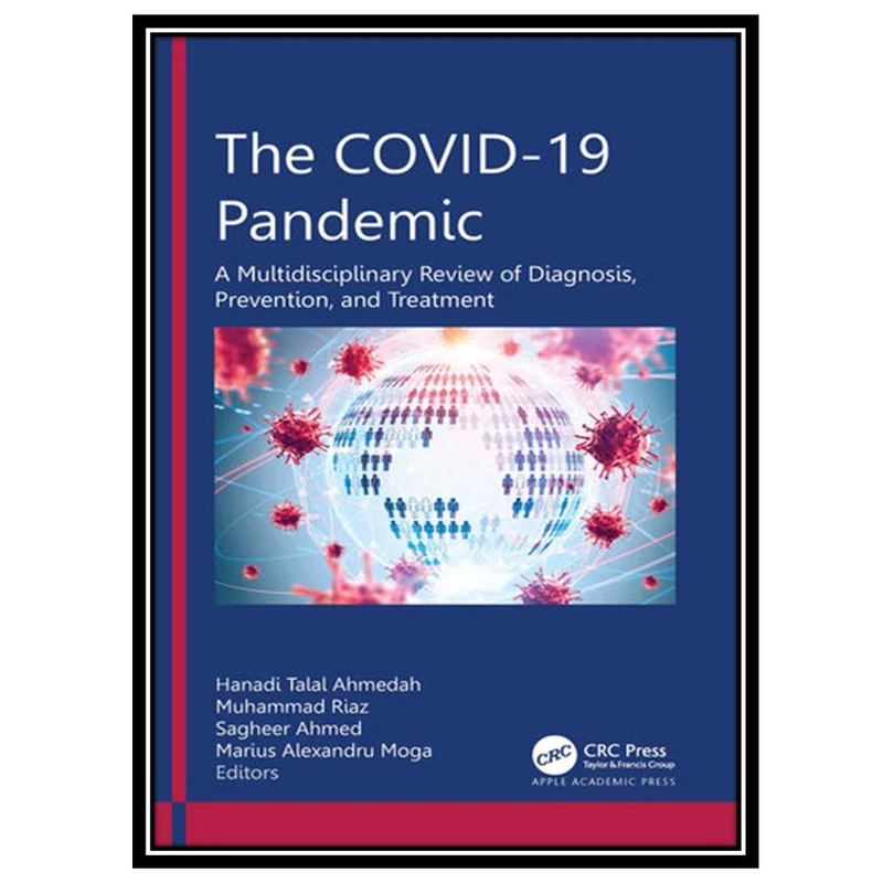 کتاب The COVID-19 Pandemic اثر جمعی از نویسندگان انتشارات مؤلفین طلایی