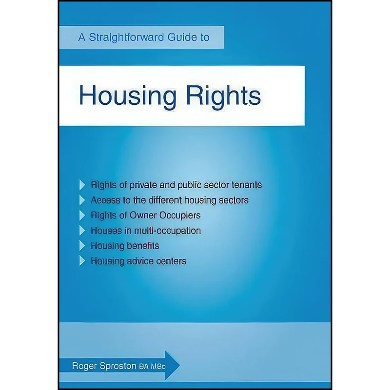 کتاب Housing Rights اثر Roger Sproston انتشارات Straightforward Publishing