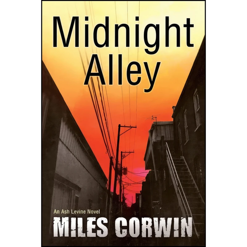 کتاب Midnight Alley اثر Miles Corwin انتشارات Oceanview Publishing