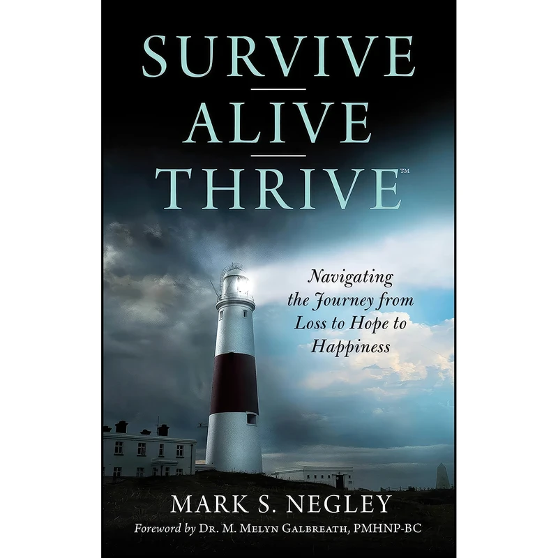 کتاب Survive – Alive – Thrive اثر جمعي از نويسندگان انتشارات Forefront Books