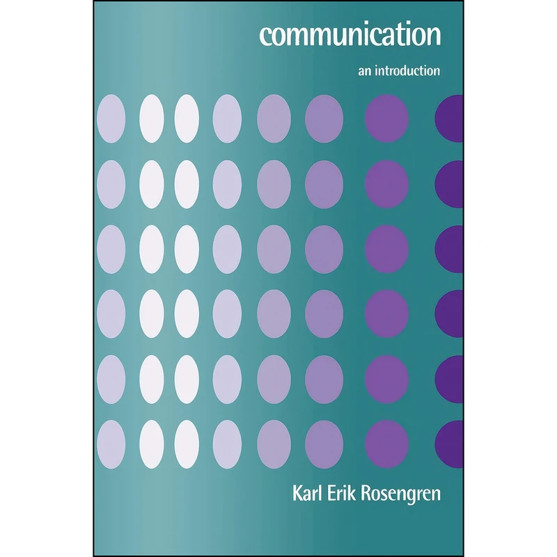 کتاب Communication اثر Karl Erik Rosengren انتشارات SAGE Publications Ltd