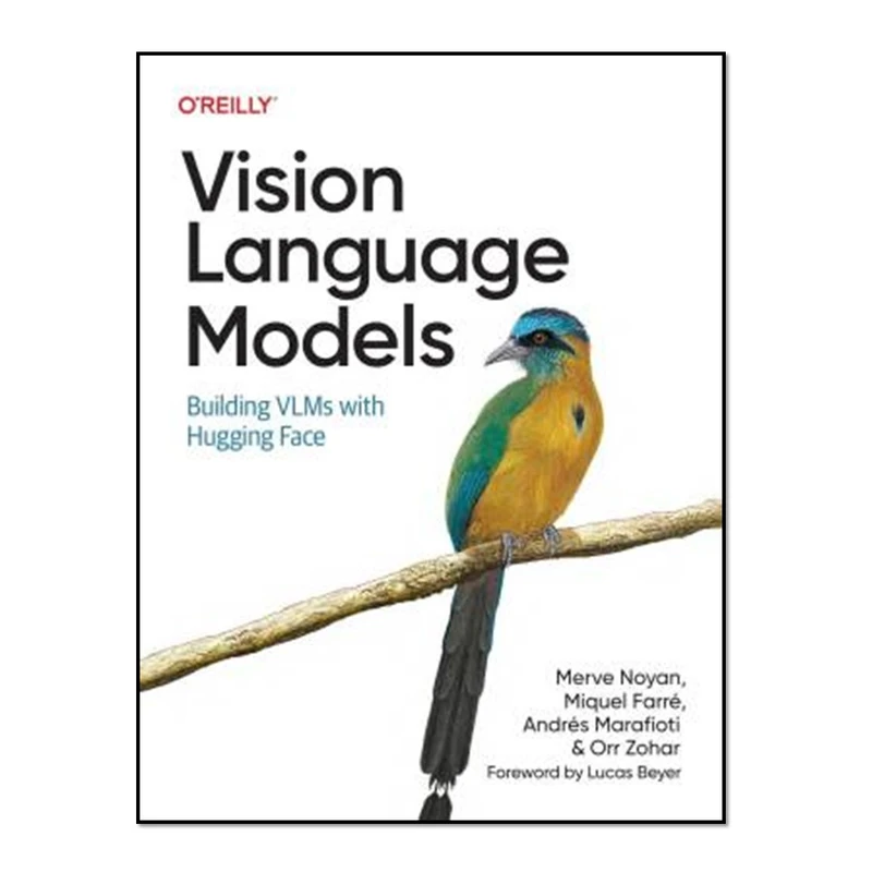 کتاب Vision Language Models اثر جمعی از نویسندگان انتشارات آوای مؤلف
