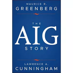 کتاب The AIG Story اثر جمعی از نویسندگان انتشارات Wiley