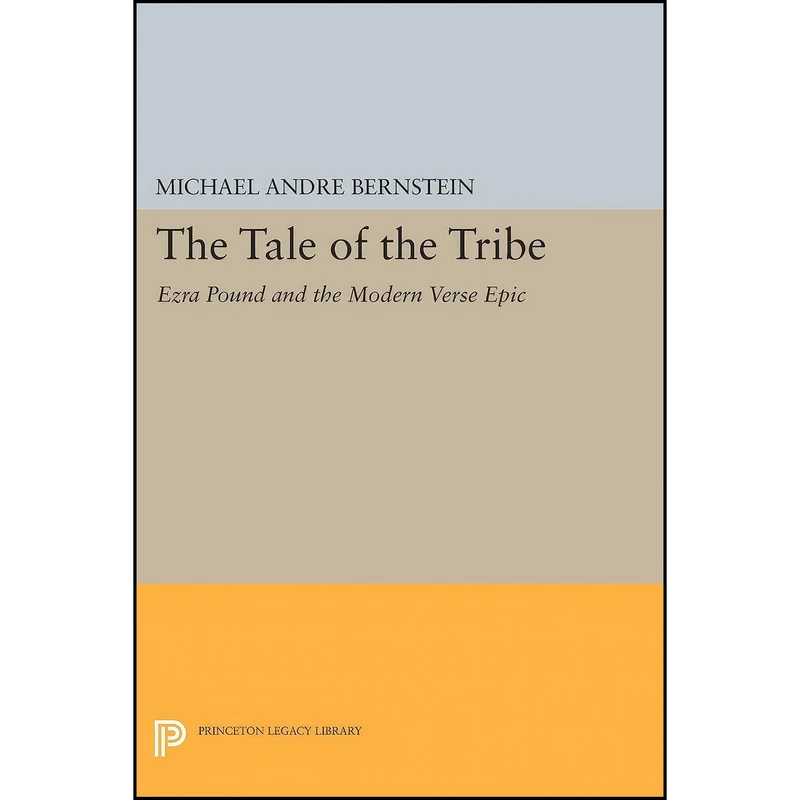 کتاب The Tale of the Tribe اثر Michael Andr&eacute; Bernstein انتشارات Princeton University Press