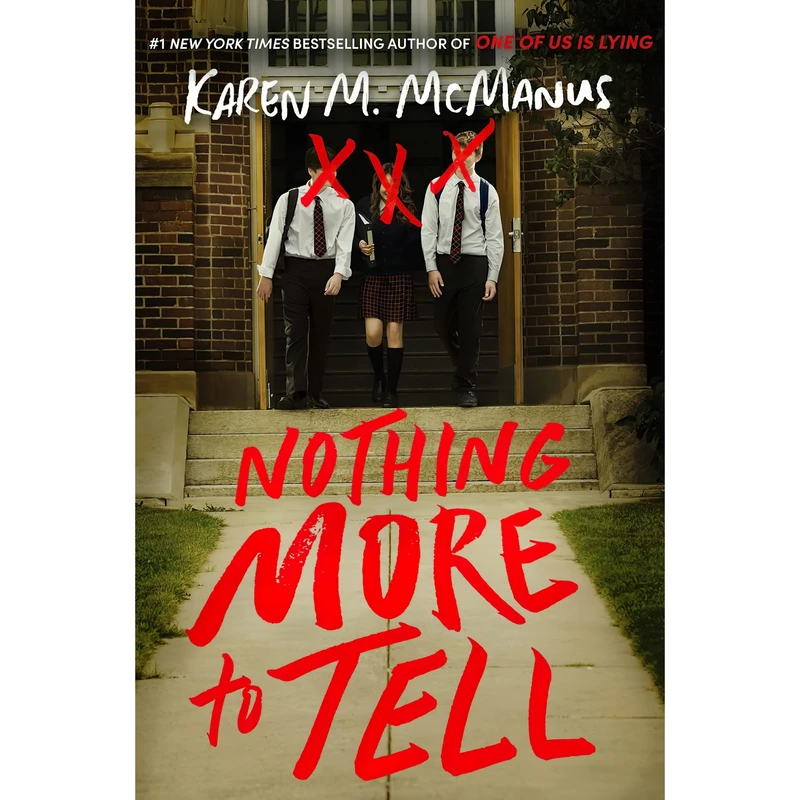 کتاب Nothing More to Tell اثر Karen M. McManus انتشارات Delacorte Press