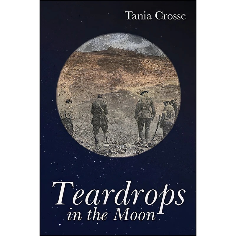 کتاب Teardrops in the Moon اثر Tania Anne Crosse انتشارات Robert Hale
