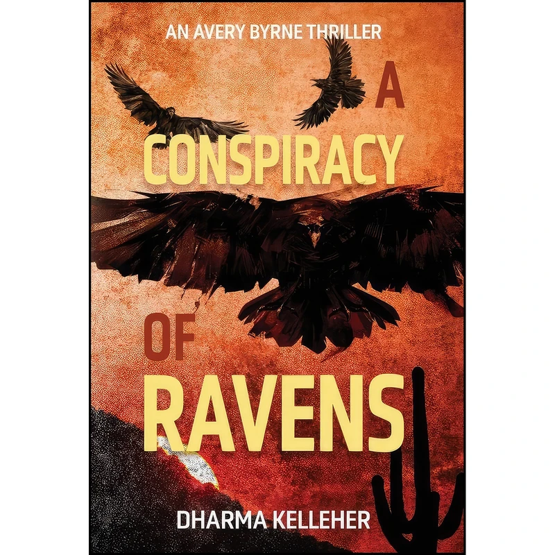کتاب A Conspiracy of Ravens اثر Dharma Kelleher انتشارات Dark Pariah Press