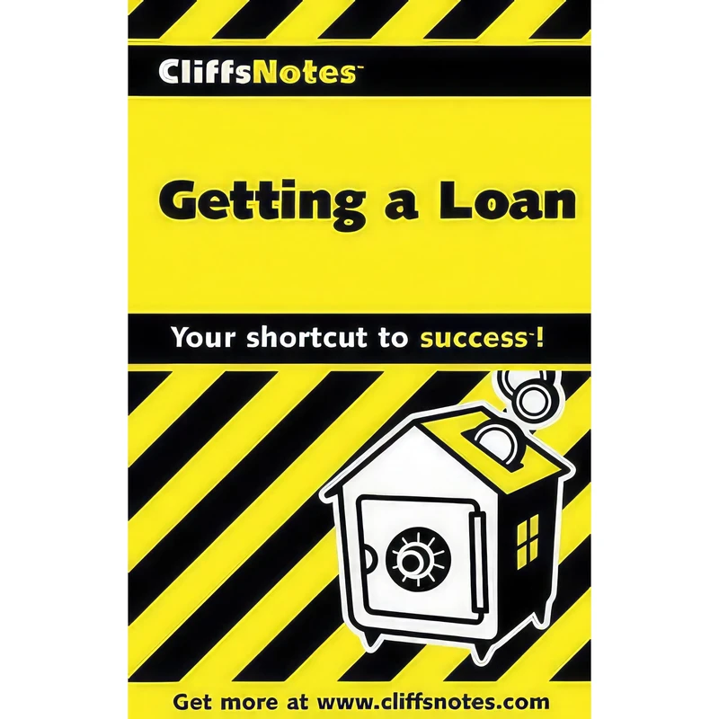 کتاب CliffsNotes Getting a Loan اثر Dianne K. Mylenbusch انتشارات Cliffs Notes
