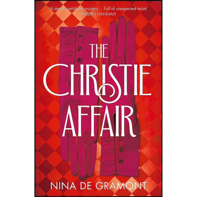 کتاب The Christie Affair اثر Nina de Gramont انتشارات تازه ها