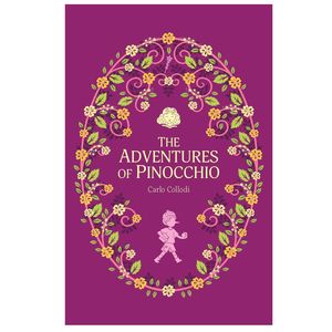 کتاب The Adventures of Pinocchio اثر Carlo Collodi انتشارات Sweet Cherry