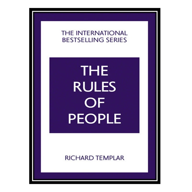 کتاب The Rules of People, 2nd Edition اثر Richard Templar انتشارات مؤلفین طلایی