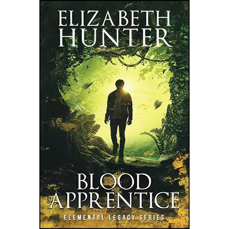 کتاب Blood Apprentice اثر Elizabeth Hunter انتشارات تازه ها