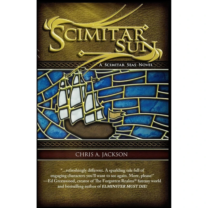 کتاب Scimitar Sun  اثر Chris A. Jackson انتشارات تازه ها
