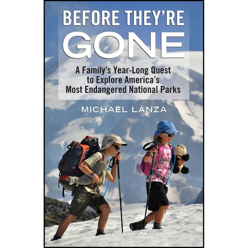 کتاب Before They're Gone اثر Michael Lanza and Michael Lanza انتشارات Beacon Press