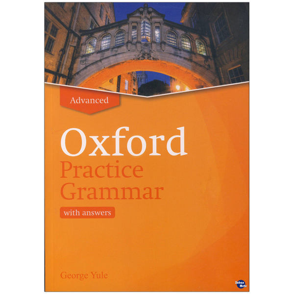 کتاب Oxford Practice Grammar Advanced اثر George Yule نشر ابداع