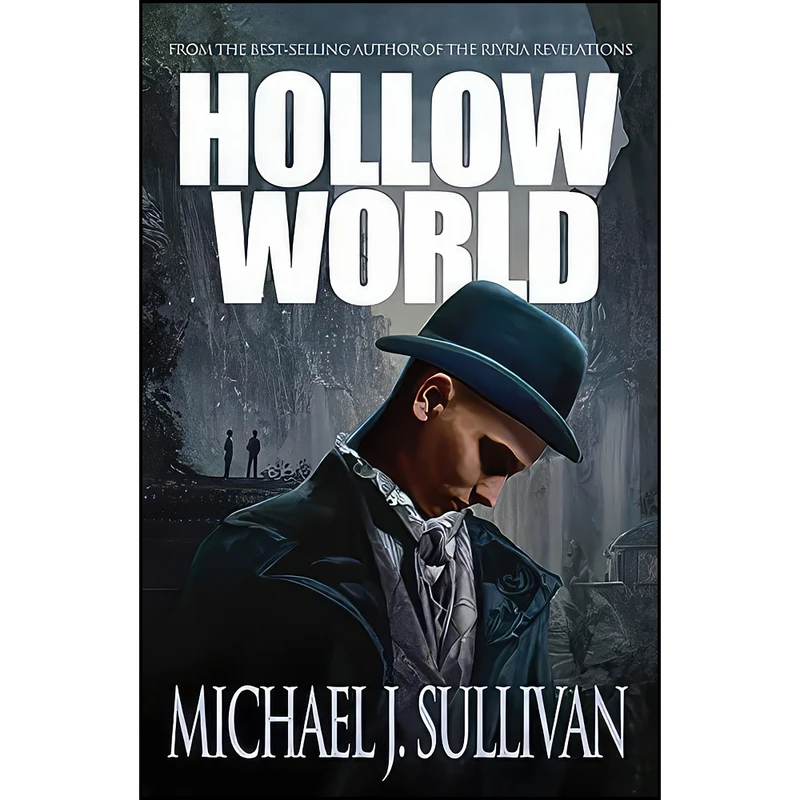 کتاب Hollow World اثر Michael J. Sullivan انتشارات Tachyon Publications